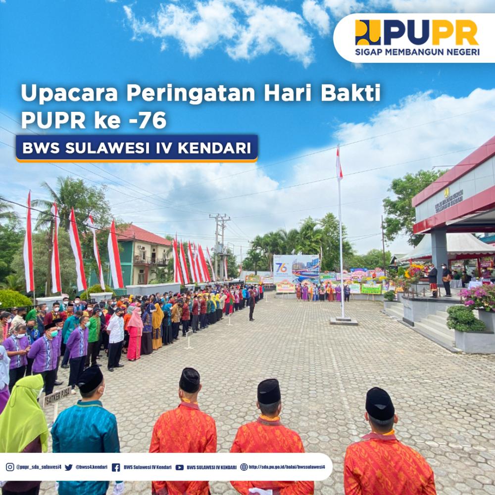 Mengusung tema 76 Tahun PUPR Sigap Membangun Negeri Balai Wilayah Sungai Sulawesi IV Kendari melaksanakan upacara dalam rangka memperingati Hari Bakti Pekerjaan Umum dan Perumahan Rakyat ke 76